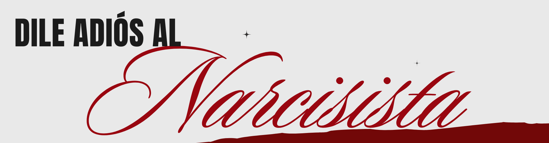 Dile Adiós al Narcisista